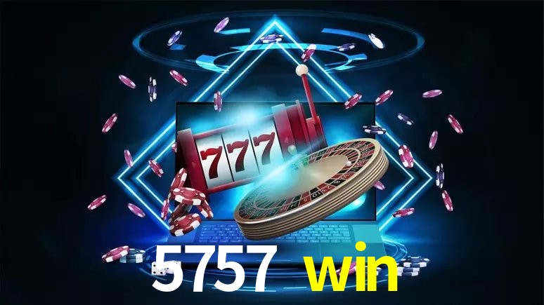 Slot Games 5757 win